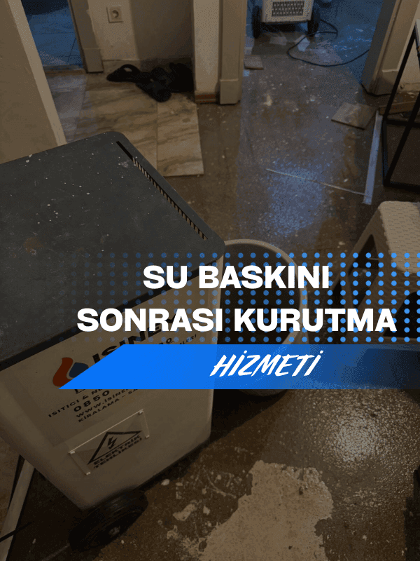 Su Baskını Sonrası Kurutma